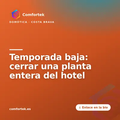 Temporada baja: cerrar una planta entera del hotel — publicación de Comfortek en Instagram