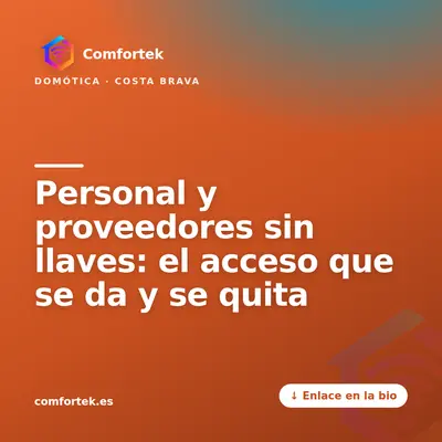 Personal y proveedores sin llaves: el acceso que se da y se quita — publicación de Comfortek en Instagram
